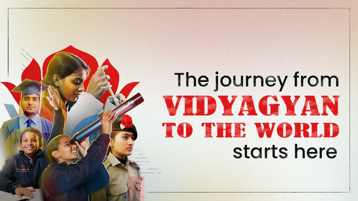 The journey from VIDYAGYAN to the world starts here